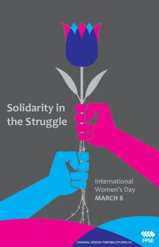 International Women’s Day 2016: Solidarity in the Struggle