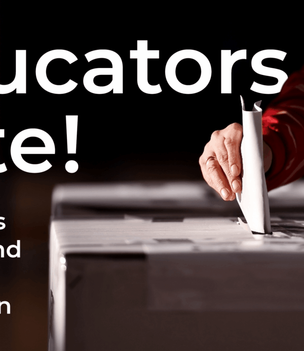 Educators vote! Five things to know and do in the BC election